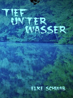 cover image of Tief unter Wasser